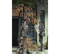 As The Sun Rises It Dawns On Him