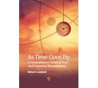 As Time Goes By: A Comprehensive Guide to Time and Frequency Measurements