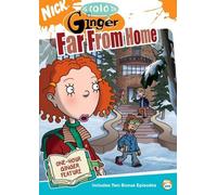As Told By Ginger - Far Fram Home