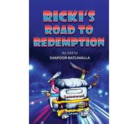 As Told Shapoor Batliwalla Rick's Road to Redemption (Tascabile)