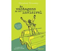 AS VANTAGENS DE SER INVISÍVEL(NOVA EDIÇÃO)