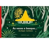 Às vezes o bosque.: 2