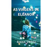 As Viagens De Eleanor: 2