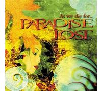 As We die for...Paradise Lost
