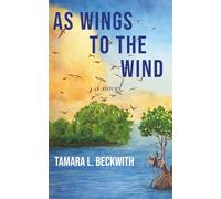 As Wings to the Wind