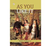 AS YOU LIKE IT
