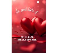 As You Like It A PLAY