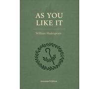 As You Like It (Triton Shakespeare): The Full Play with Commentary, Dramatic Analysis and Context