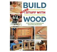 Asa Christiana Build More Stuff With Wood (Tascabile) Build Stuff