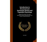 Asa Gray Introduction to Structural and Systematic Botany and (Copertina rigida)