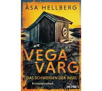 Åsa Hellberg Ri Vega Varg - Das Schweigen der Insel: Kriminalroman - (Tascabile)