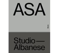 ASA Studio Albanese. Ediz. illustrata - AA.VV.