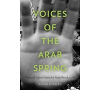 Asaad Alsaleh Voices of the Arab Spring (Tascabile)