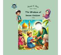Asad & Alia learn about The Wisdom of Imam Hassan (AS)