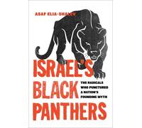 Asaf Elia-Shalev Israel's Black Panthers (Copertina rigida)