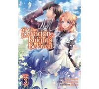 Asagi Orikawa The Dragon Knight's Beloved (Manga) Vol. 3 (Tascabile)