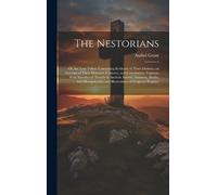 Asahel Grant The Nestorians (Copertina rigida)
