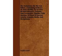 Asahel Grant The Nestorians, Or, The Lost Tribes - Containing Eviden (Tascabile)