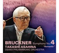 Asahina, Takashi - Bruckner: Symphony No.4