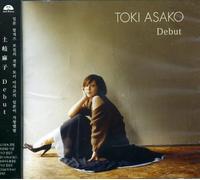 Asako, Toki - Debut