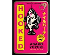 Hooked: A Novel of Obsession