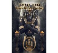 Bethet Heka- Grimorio Egipcio de Magia Negra