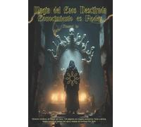 Asamod Ka Magia del Caos Descifrada- Conocimiento es Poder (Tascabile)