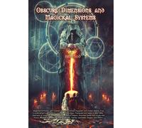 Asamod Ka Obscure Dimensions and Magickal Systems (Tascabile)