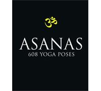 [Asanas: 608 Yoga Postures: 708 Yoga Postures] [By: Mittra, Dharma] [June, 2003]