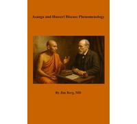 Asanga and Husserl Discuss Phenomenology