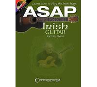 ASAP Irish Guitar: Learn How to Play the Irish Way