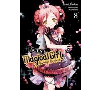 Asari Endou Marui- Magical Girl Raising Project, Vol. 8 (light nove (Tascabile)