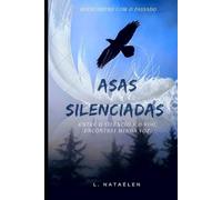ASAS SILENCIADAS: ENTRE O SILÊNCIO E O VOO, ENCONTREI MINHA VOZ