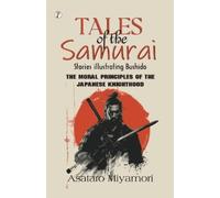 Asataro Miyamori TALES OF THE SAMURAI (Tascabile)