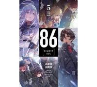 86-eighty-six 5: Death, Be Not Proud