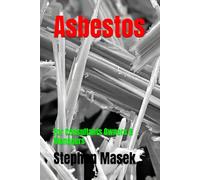 Asbestos: For Consultants Owners & Managers