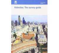 Asbestos: the survey guide (Tascabile) Statutory Instruments