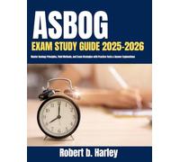 ASBOG EXAM STUDY GUIDE 2025-2026: Master Geology Principles, Field Methods, and Exam Strategies with Practice Tests & Answer Explanations