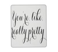 asbwuo Tappetino per mouse quadrato con base in gomma antiscivolo, 10 x 12 pollici, motivo: Sei davvero carino e citazione divertente, in bianco e nero.