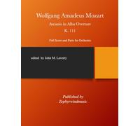 Ascanio in Alba Overture: K. 111
