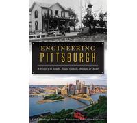 Asce Pittsburgh Section 100th Anniversa Engineering Pittsburg (Copertina rigida)