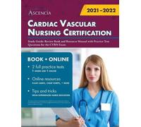 Ascencia Cardiac Vascular Nursing Certification Study Guide (Tascabile)