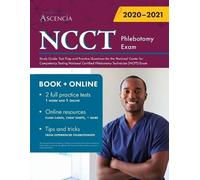 Ascencia Phlebotomy Exam Prep Team NCCT Phlebotomy Exam Study Guide (Tascabile)