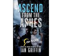 Ascend From The Ashes: 4