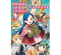 Miya Kazuki You Shiina Ascendance of a Bookworm: Fanbook 1 (Tascabile)