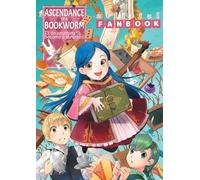 Miya Kazuki You Shiina Ascendance of a Bookworm: Fanbook 1 (Tascabile)