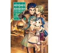 Ascendance of a Bookworm 3: Daughter of a Soldier