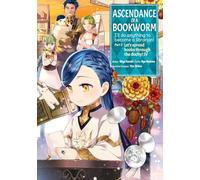 Ascendance of a Bookworm 4