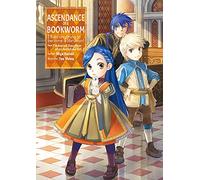 Ascendance of a Bookworm: Part 3 Volume 2 (Ascendance of a Bookworm: Part 3