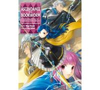 Ascendance of a Bookworm Avatar of a Goddess 2: I'll Do Anything to Become a Librarian!